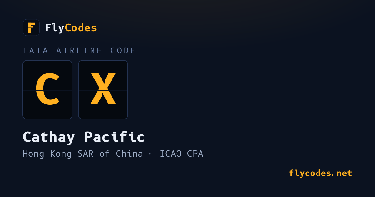 CX Airline Code: Cathay Pacific (CPA), Callsign | FlyCodes